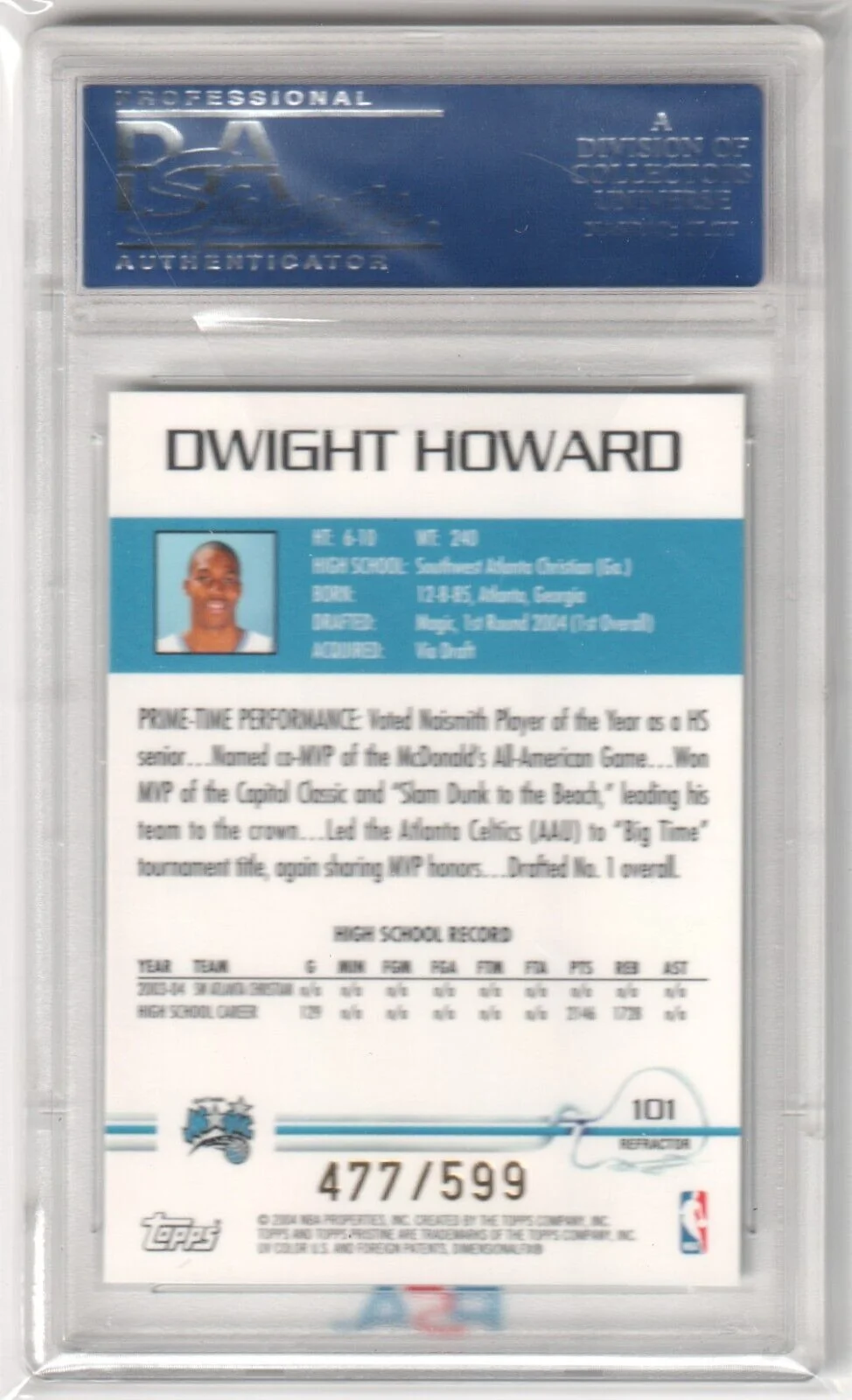 DWIGHT HOWARD 2004-05 Topps Pristine Rookie RC Refractor #/599 PSA 10 GEM MINT - Image 2