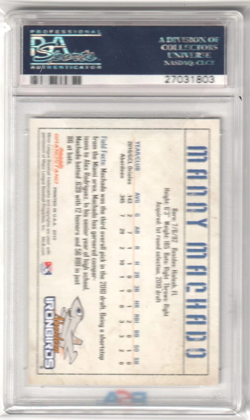 MANNY MACHADO 2010 Grandstand Aberdeen Ironbirds Minor League PSA 10 GEM MINT - Image 2