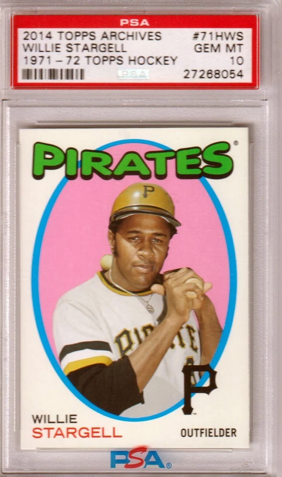 WILLIE STARGELL 2014 Topps Archives 1971-72 Hockey PSA 10 GEM MINT - PIRATES